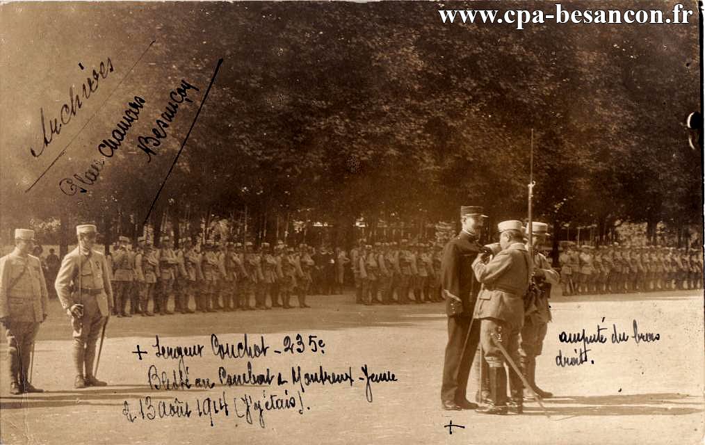 BESANÇON - Place Chamars - Sergent Couchot blessé au combat à Montreux-Jeune (Haut-Rhin) le 13 août 1914. Remise de ma Croix de guerre, le 24 juillet 1915